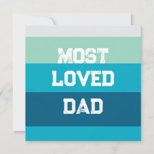 Most Loved Dad