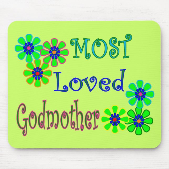 "Most Loved Godmother" Gifts Mouse Pad (Front)