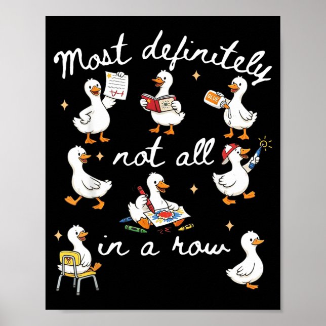 Most Not All in A Row Funny Duck Pun Graphic Poster (Front)