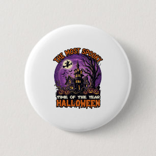 Most Spooky Halloween Haunted House Witch Pumpkins 6 Cm Round Badge