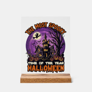 Most Spooky Halloween Haunted House Witch Pumpkins Acrylic Sign