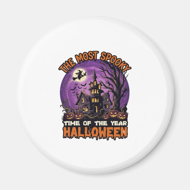 Most Spooky Halloween Haunted House Witch Pumpkins Magnet (Front)