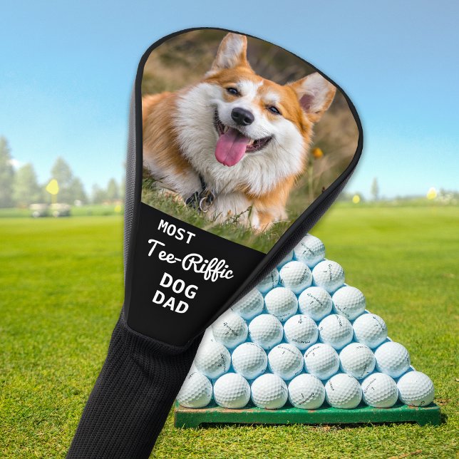 Most Tee-Riffic DOG DAD Custom Golfer Photo Golf Head Cover (Creator Uploaded)