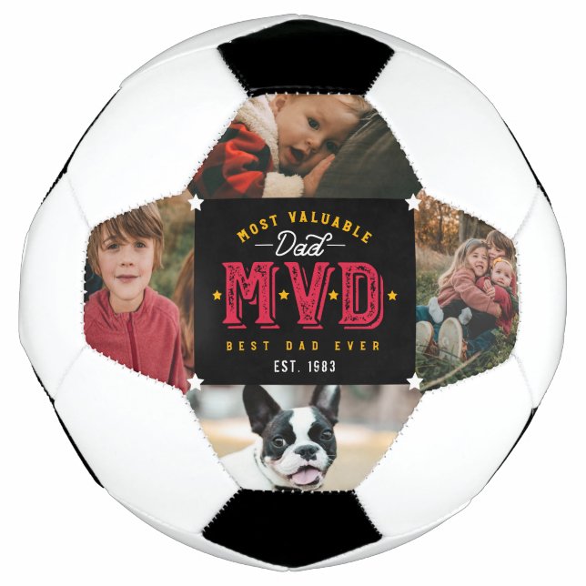 Most Valuable Dad MVD Fun Father's Day 4 Photo Soccer Ball (Front)