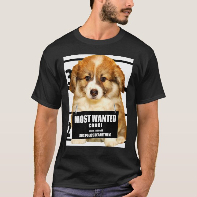 Most Wanted Corgi Cute Dog Tee C (Front)