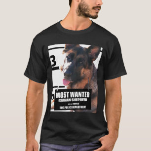 Most Wanted German Shepherd Cute Dog  D T-Shirt