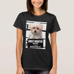Most Wanted Maltese T-Shirt