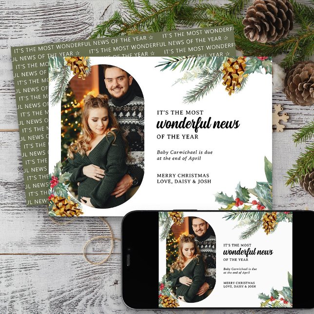 Most Wonderful News Holly Pine Photo Pregnancy Holiday Card (Holiday Pregnancy Photo Christmas Card from Rounded Lozenge Photo Collage collection)
