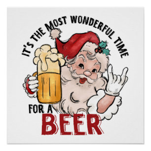 Most Wonderful Time for a Beer Poster