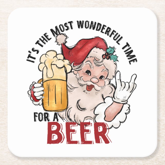Most Wonderful Time for a Beer Square Paper Coaster (Front)