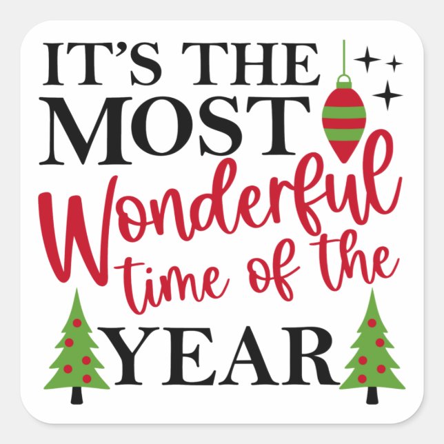 Most Wonderful Time Square Sticker (Front)