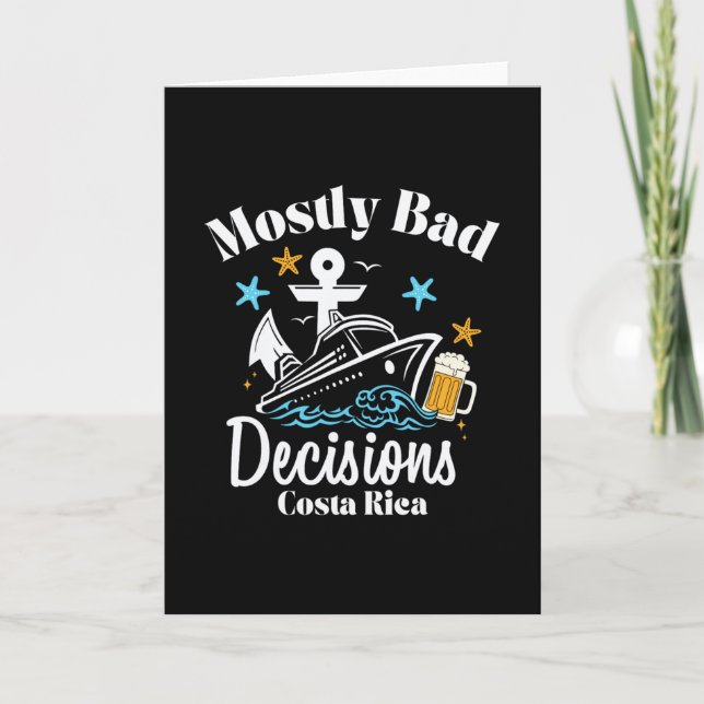 Mostly D Decisions Costa Rica Spring Break  Card (Front)