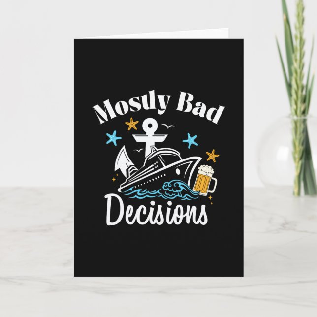 Mostly D Decisions Cruise Booze  Card (Front)