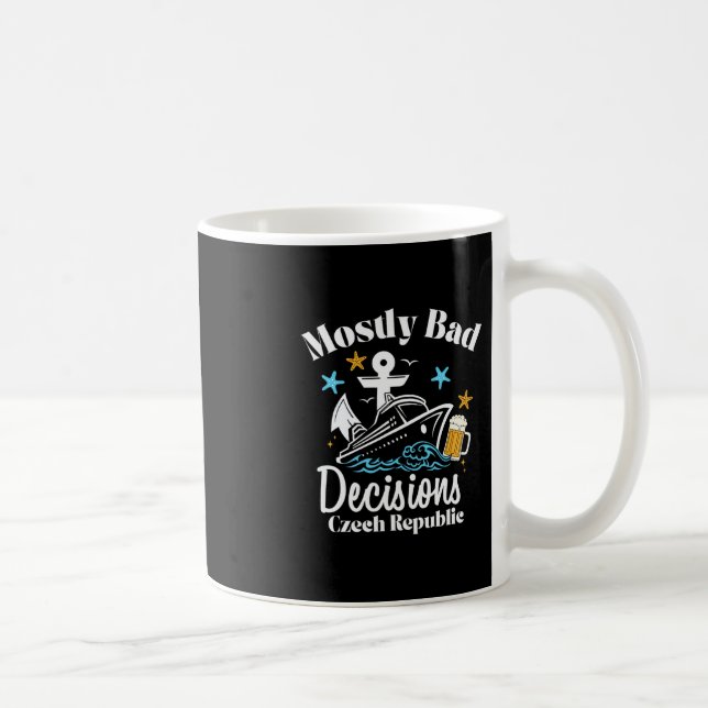 Mostly D Decisions Czech Republic Spring Break  Coffee Mug (Right)