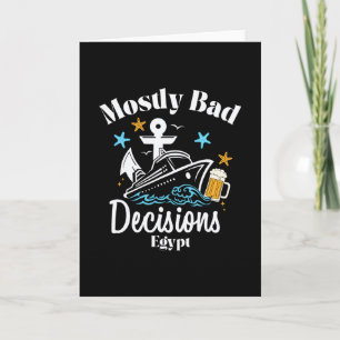 Mostly D Decisions Egypt Spring Break Card