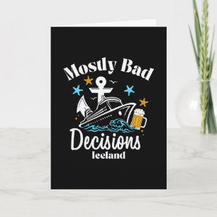 Mostly D Decisions Iceland Spring Break Card