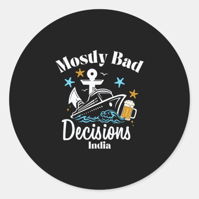 Mostly D Decisions India Spring Break  Classic Round Sticker (Front)
