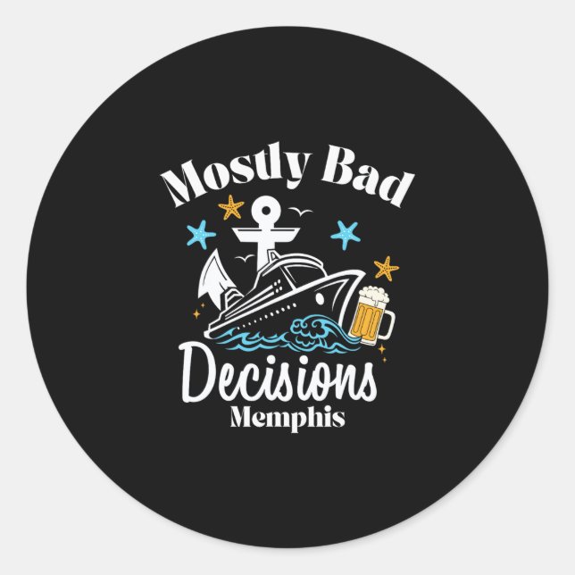 Mostly D Decisions Memphis Spring Break  Classic Round Sticker (Front)
