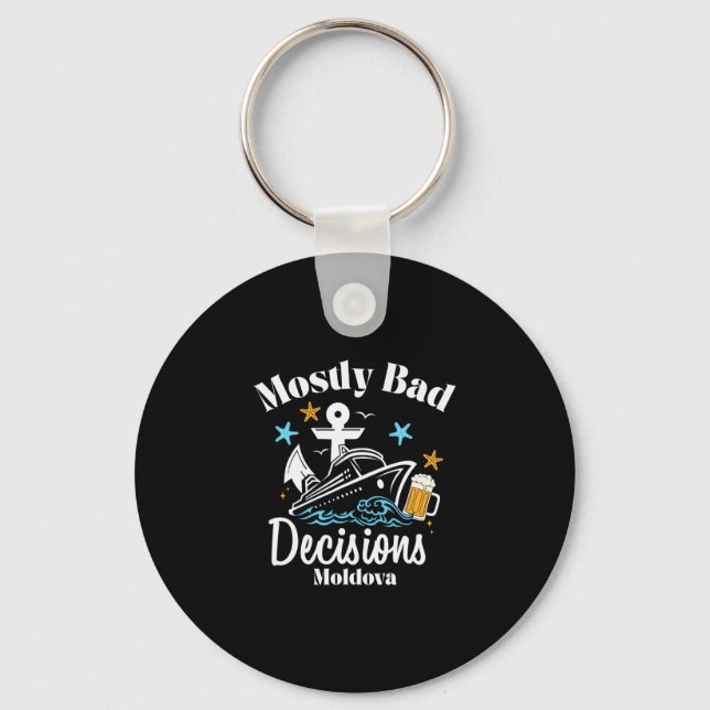 Mostly D Decisions Moldova Spring Break  Key Ring (Front)