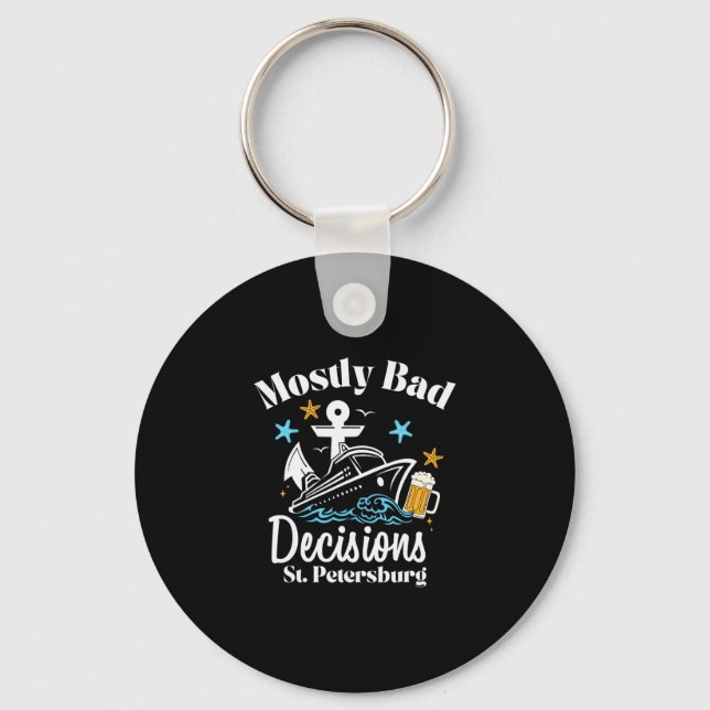 Mostly D Decisions St. Petersburg Spring Break 1  Key Ring (Front)