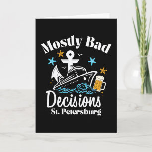 Mostly D Decisions St. Petersburg Spring Break Card