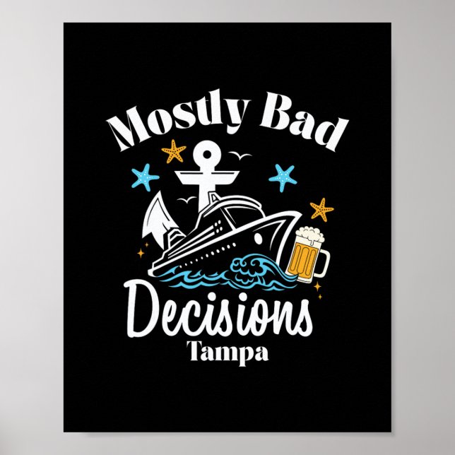 Mostly D Decisions Tampa Spring Break  Poster (Front)