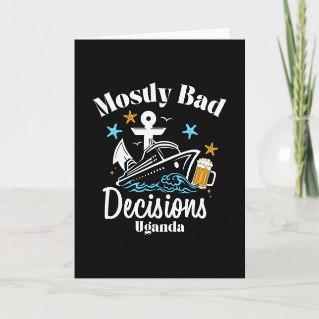 Mostly D Decisions Uganda Spring Break  Card (Front)