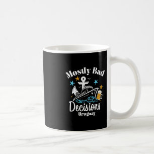 Mostly D Decisions Uruguay Spring Break Coffee Mug