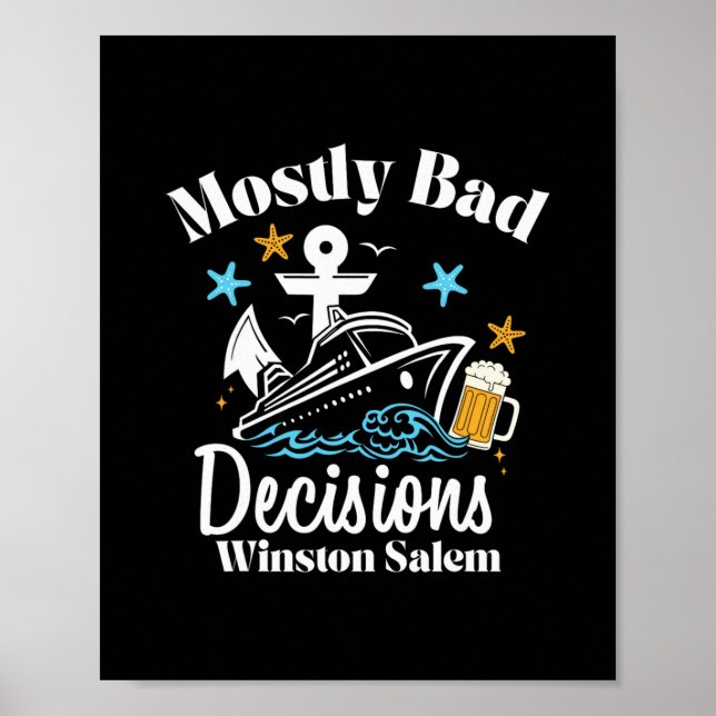 Mostly D Decisions Winston Salem Spring Break  Poster (Front)