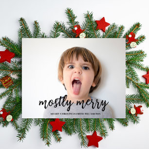 Mostly Merry Funny Photo Christmas Holiday Card