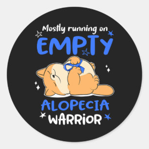 Mostly Running On Empty Alopecia Warrior Classic Round Sticker
