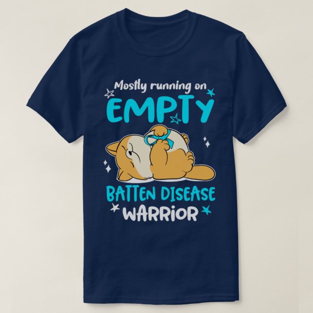 Mostly Running On Empty Batten Disease Warrior T-Shirt (Design Front)