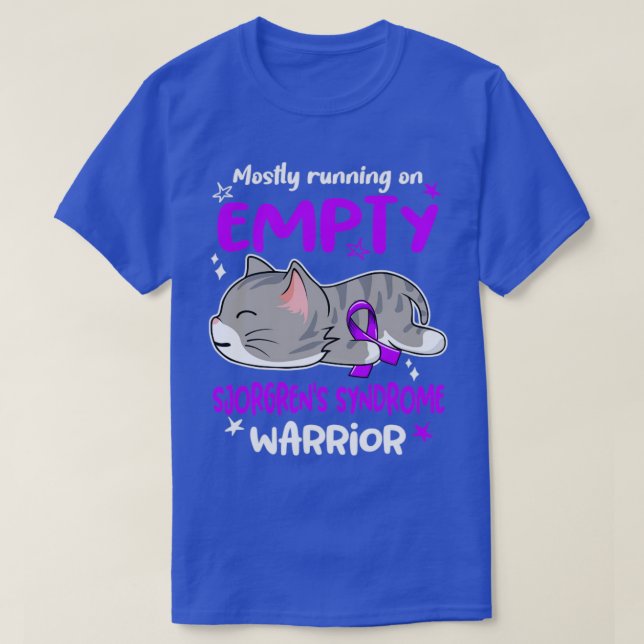 Mostly Running on Empty Sjorgren's Syndrome Warrio T-Shirt (Design Front)