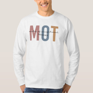 MOT Master Of Occupational Therapy T-Shirt