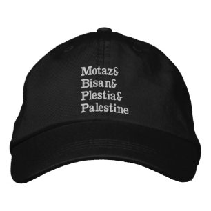 Motaz & Bisan & Plestia & Palestine   free press Embroidered Hat