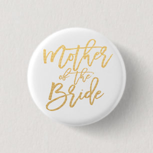 Mothe of the bride calligraphy 3 cm round badge