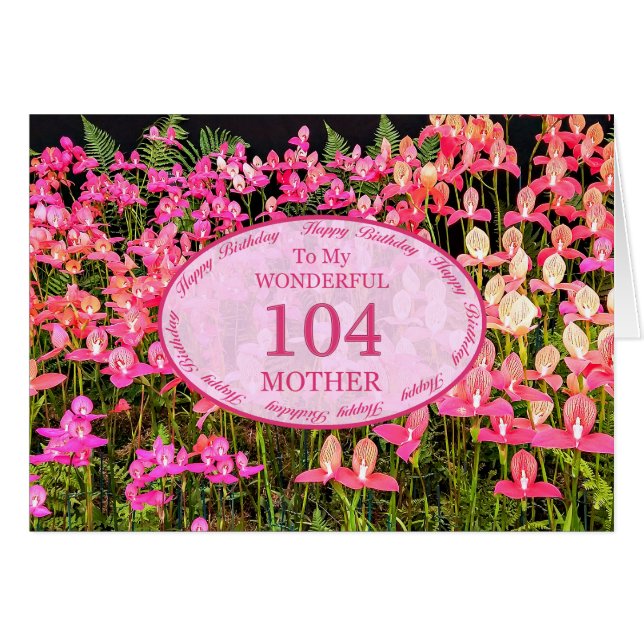 Mother 104th Birthday with pink flowers (Front Horizontal)