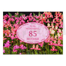Mother 85th Birthday with pink flowers