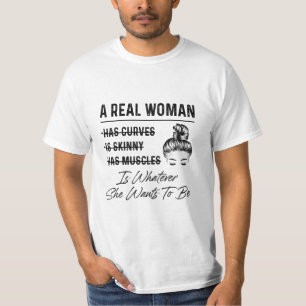 Mother A Real Woman Birthday T-Shirt