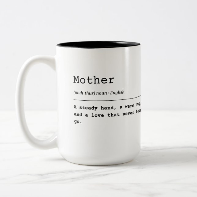Mother – A Steady Hand Two-Tone Coffee Mug (Left)