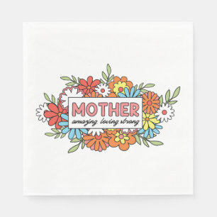 Mother Amazing, Loving, Strong Napkin