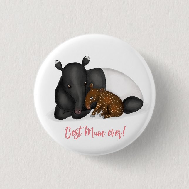 Mother and baby tapir 'Best mum ever' badge (Front)