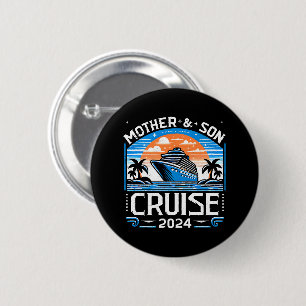 Mother And Daughter Cruise 2024 6 Cm Round Badge