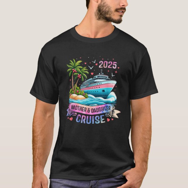 Mother And Daughter Cruise 2025 Tie Dye Family Gir T-Shirt (Front)