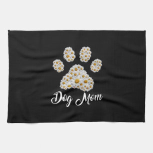 Mother Art Best Dog Mom Ever Birthday Tea Towel