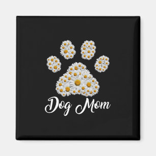 Mother Art Best Dog Mum Ever Birthday Magnet