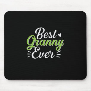 Mother Art Best Granny Ever Mouse Pad