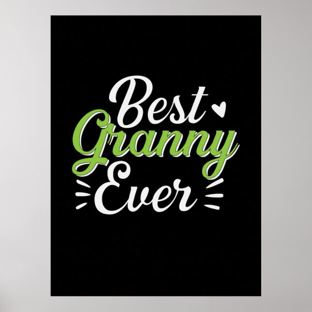 Mother Art Best Granny Ever Poster (Front)