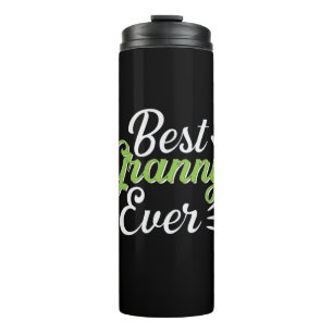 Mother Art Best Granny Ever Thermal Tumbler