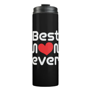 Mother Art Best Mum Ever Thermal Tumbler